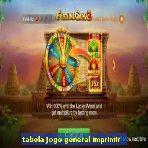 tabela jogo general imprimir